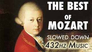 The Best Of Mozart  Slowed Down  432Hz  45 Hours [upl. by Anora454]