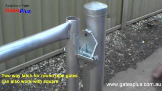 Gate Latch 2 way for round pipe and square [upl. by Gaudet]