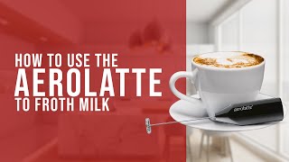 How To Use the AeroLatte To Froth Milk [upl. by Tikna]