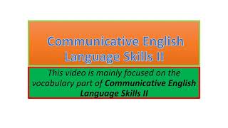 Communicative English Language Skills II vocabulary part one [upl. by Zenobia]