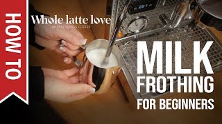 How To Milk Frothing for Beginners 5 Tips [upl. by Etiragram902]